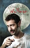 Northwoods Wolfman (Monsters in the Midwest) (Volume 2)