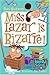 My Weird School #9: Miss Lazar Is Bizarre! (My Weird School series)