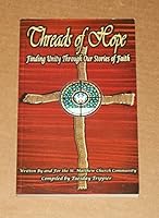 Threads of Hope: Finding Unity Through Our Stories of Faith B000VGA3UA Book Cover
