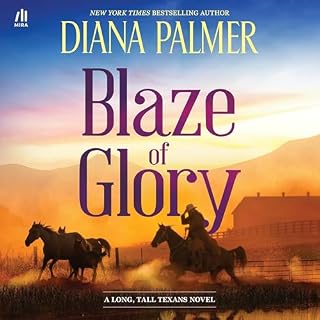 Blaze of Glory Audiobook By Diana Palmer cover art