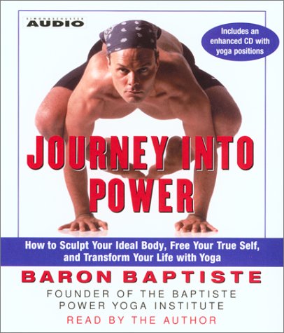 Journey Into Power: Baptiste Power Vinyasa Yoga
