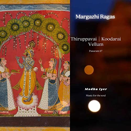 Koodarai Vellum | #thiruppavai #pasuram 27 | #margazhibeats