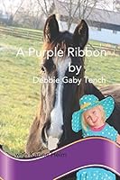 A Purple Ribbon 197346263X Book Cover