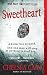 Sweetheart: A Thriller (Archie Sheridan & Gretchen Lowell)