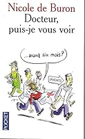 Docteur, puis-je vous voir-- avant six mois? 2259198252 Book Cover