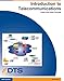 Introduction to Telecommunications: Analog Voice and Data Systems