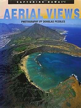 Paperback Capturing Hawaii Birds Eye View Book