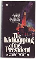 The Kidnapping of the President 0380003961 Book Cover