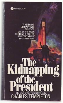 The Kidnapping of the President