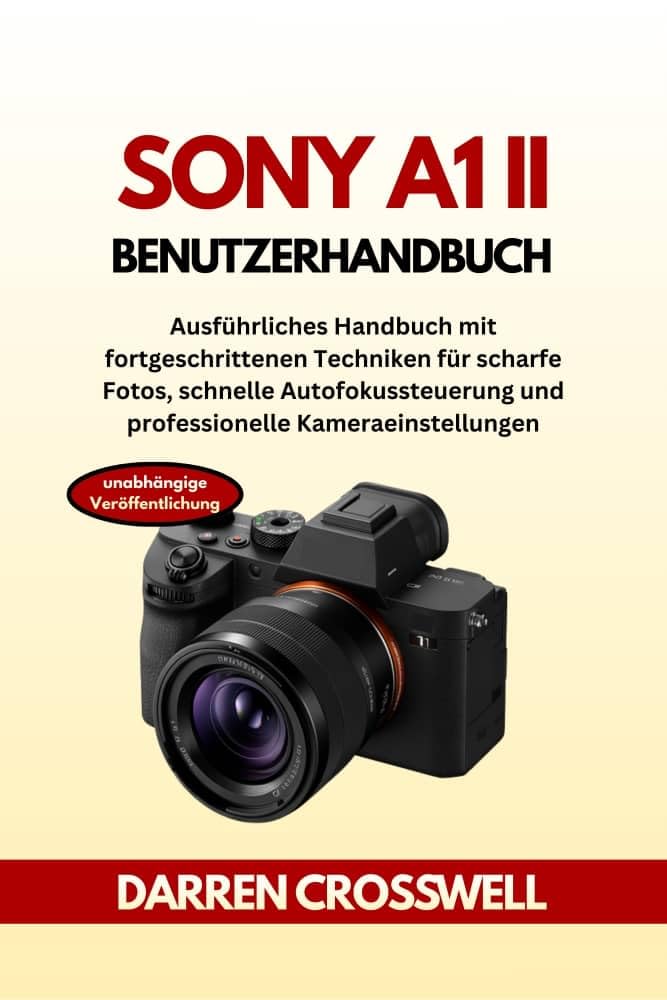 Guide Sony A1 II allemand manuel d'utilisation complet réglages appareil photo et netteté