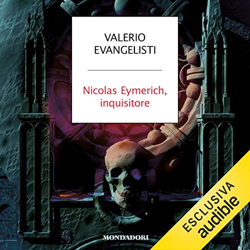 Valerio Evangelisti - Nicolas Eymerich, inquisitore (2020) mp3 - 128kbps