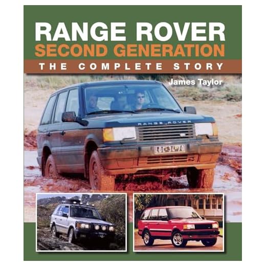 Range Rover Second Generation: The Complete Story (Crowood Autoclassics)
