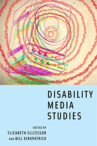 Disability Media Studies view 2