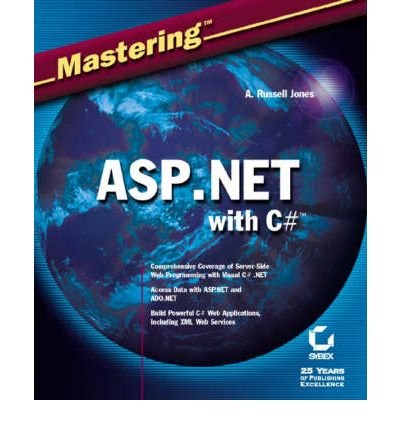 Mastering ASP.NET with Visual C# (Mastering) (Paperback) - Common
