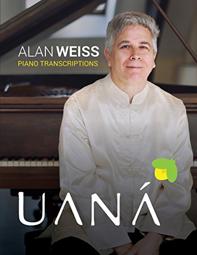 CREATESPACE Alan Weiss - The Piano Transcriptions