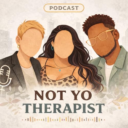 Not Yo Therapist cover art