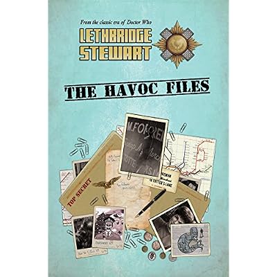 Lethbridge-Stewart - The HAVOC Files