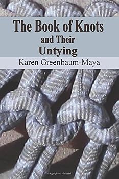 Paperback The Book of Knots and Their Untying Book