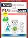 Scrum Narrative and PSM Exam Guide: All-in-one Guide for Professional Scrum Master (PSM 1) Certificate Assessment Preparation