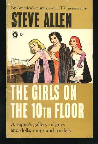 The Girls on the 10th Floor B001E2Z7WO Book Cover