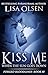 Kiss Me When the Sun Goes Down (Forged Bloodlines Book 10)