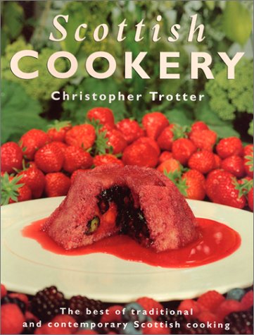 Scottish Cookery 1574271415 Book Cover