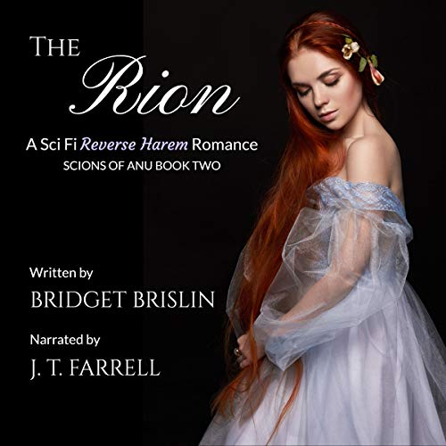 The Rion: A Sci-Fi Reverse Harem Romance by Bridget Brislin episode artwork
