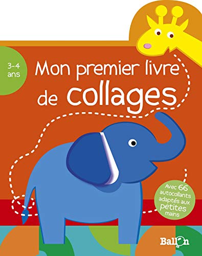 By Ballon Mon Premier Livre De Collages Elephant 3 4 Ans Pdf Epub Telecharger By Ballon Mon Premier Livre De Collages Elephant 3 4 Ans Pdf Epub Telecharger