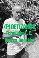 (P)OETIZANDX (Spanish Edition) 1965004423 Book Cover