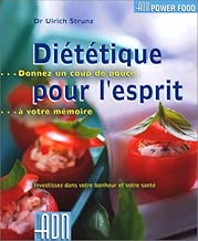 Download Diététique pour l'esprit PDF