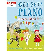Get Set! Piano Pieces Book 2