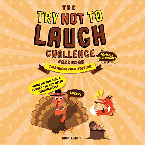 The Try Not to Laugh Challenge Joke Book: Thanksgiving Turkey Stuffing Edition by Riddleland episode artwork