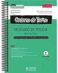 CADERNO DE TREINO PARA DELEGADO DE POLÍCIA - POLÍCIA CIVIL E POLÍCIA FEDERAL (2022)