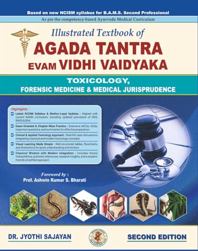 Image of Illustrated Textbook of Agada Tantra Evam Vidhi Vaidyaka-According to new NCISM Syllabus - with LAQ,SAQ & MCQ (Toxicology, Forensic Medicine & Medical ... competency-based Ayurveda Medical Curriculum