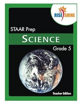 Paperback Rise & Shine STAAR Prep Grade 5 Science Teacher Edition Book