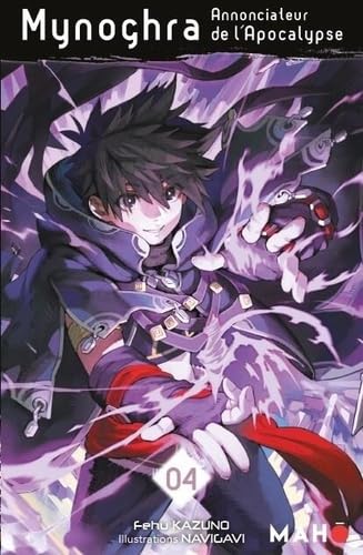 Mynoghra : Annonciateur de l’Apocalypse — Tome 4