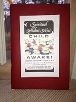 Child Awake! Spiritual Syllabus Series 0975691651 Book Cover