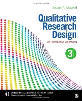 Qualitative Research Design An Interactive Approach Applied Social Research Methods 3rd edition by Maxwell, Joseph A. 2012 Paperback