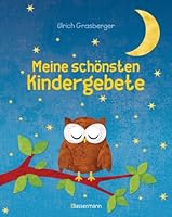 Meine schönsten Kindergebete 3809433365 Book Cover