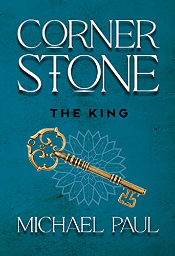  Cornerstone: The King (English Edition)