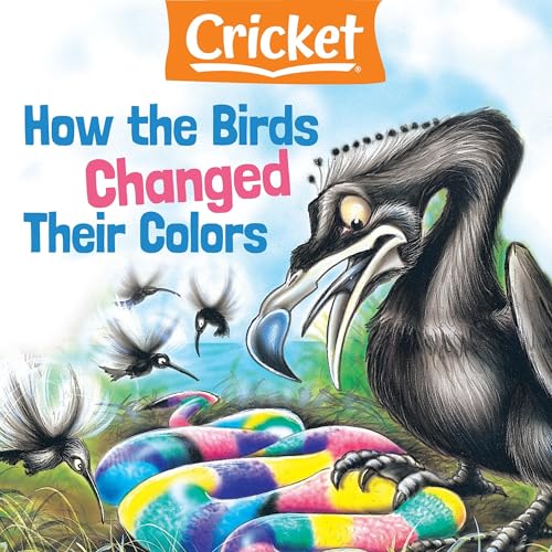How the Birds Changed Their Colors by Gale Sypher Jacob episode artwork