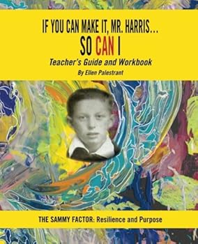 Paperback If You Can Make It, Mr. Harris…So Can I: Teacher’s Guide and Workbook Book