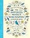 The Happiness Project Mini Posters: A Coloring Book: 20 Hand-Lettered Quotes to Pull Out and Frame