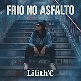 Frio no Asfalto