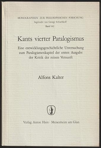 Kants vierter Paralogismus.