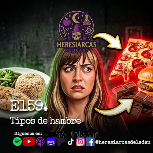 E159 - Hablemos de tipos de hambre