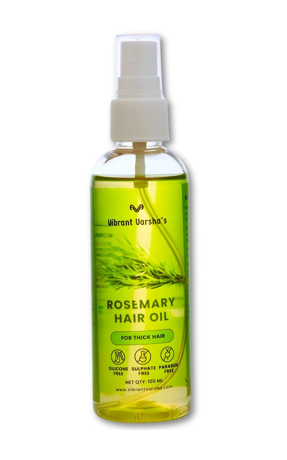 VIBRANT VARSHA Rosemary Hair Oil 100% Pure & Natural Organic Oil for Thick,Strong & Shiny Hair Silicone,Sulphate,Paraben Free Hair Oil for Hydrating & Nourishing Hair (For All Hair Types) - 100ml