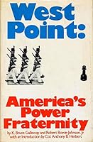 West Point; America's power fraternity 0671214411 Book Cover