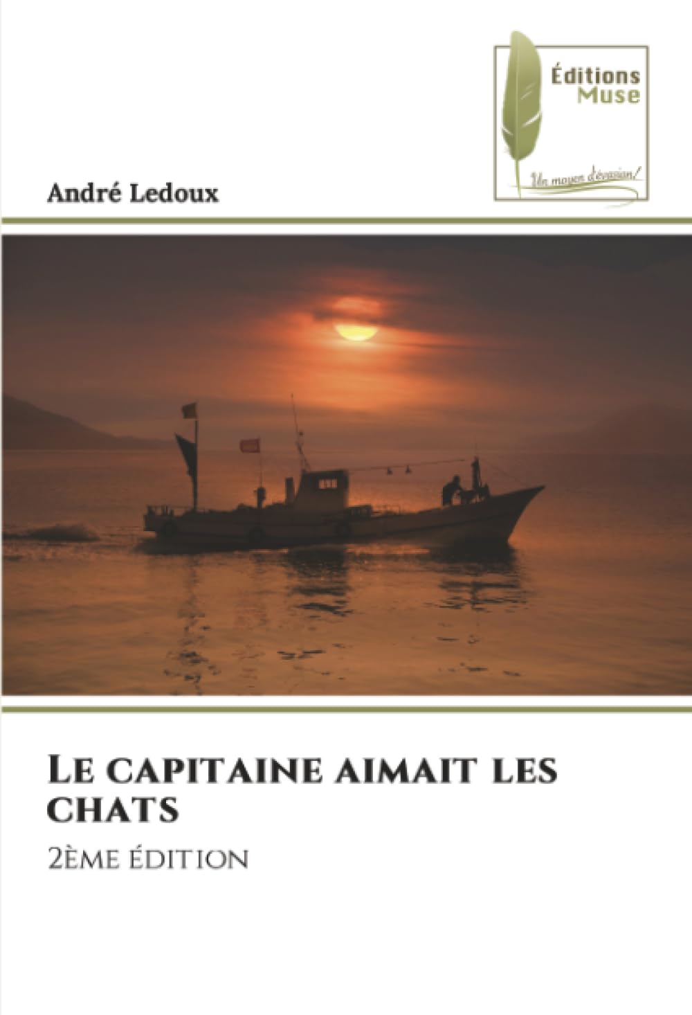 Le capitaine aimait les chats: 2ème édition