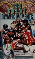 100 great Olympic moments B0006OWFEY Book Cover